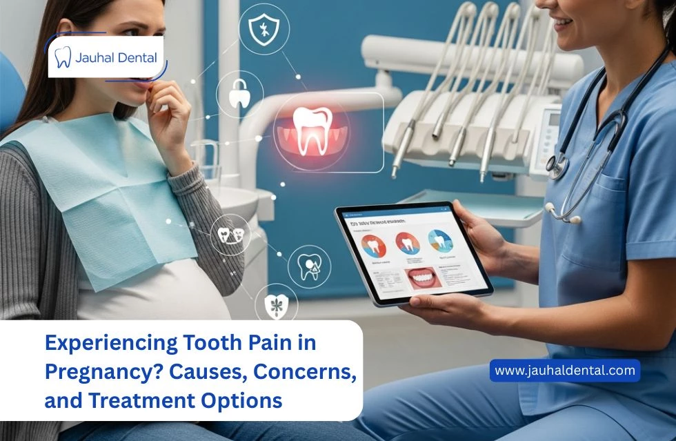 Experiencing Tooth Pain During Pregnancy? Causes, Concerns, and Safe Treatment Options